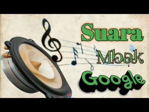 Download MP3 Nada Dering Mbak Google
