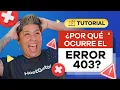 El Error 403 Tiene Solucion - Guia Definitiva