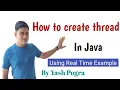 How to create thread in java How do I start my own thread Multithreading in Java
