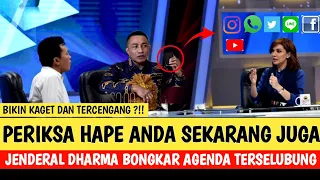 Download MENGEJUTKAN !! Periksa hape anda sekarang ~ Jenderal Dharma pongrekun Bongkar Agenda terselubung ini MP3