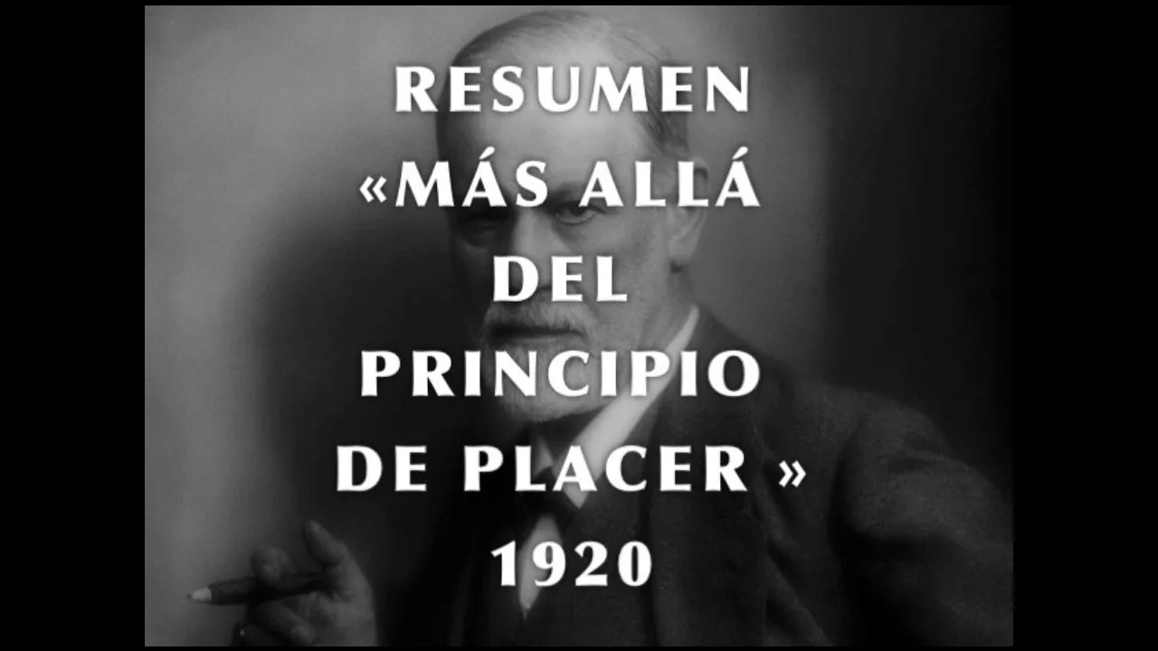 ||RESUMEN|| Más Allá del Principio del Placer, Freud