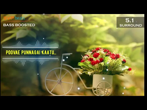 Download MP3 Poovae Punnagai Kaatu ~ Parthen Rasithen ~ Bharathwaj ~ 🎼 5.1 SURROUND 🎧 BASS BOOSTED 🎧 SVP Beats