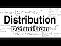 Distribution Definition of a distribution