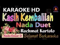 Download Lagu Karaoke Kasih Kembalilah - Rachmat Kartolo (Ver. EPR) nada Duet D || HD || Nada Standar.