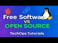 Free Software vs Open Source GPL Linux Explained