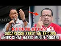 Download Lagu KETERLALUAN,, QODARI SEBUT ANIES CUPU, ANIES SIKAT MULUT LANGSUNG KENA MENTAL
