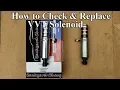 Variable Valve Timing Solenoid Replacement Chevy Malibu 2 4L P0013 P0014 Cam Position Actuator Fix