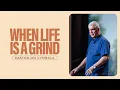 Download Lagu When Life Is a Grind | Pastor Jim Cymbala | Sunday Service | The Brooklyn Tabernacle