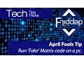 How to get Matrix style Code on your pc to trick friends or family