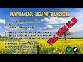 Download Lagu LAGU POP TAHUN 2000AN INDONESIA || KUMPULAN LAGU - LAGU LAWAS || PERJALANAN NAIK KERETA