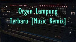 Download Remix Orgen Lampung Rindu aku Rindu kamu MP3