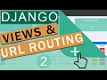URLS and Views Django Framework 3 0 Crash Course Tutorials pt 2