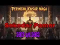 Lagu Perintah Kaisar Naga 5912 s/d 5913 Sekedar Pamer