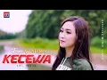 FIRA AZAHRA - KECEWA