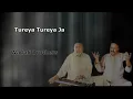 Download Lagu Tureya Tureya Ja  ( Wadali Brothers)