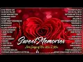 Lagu Sweet Memories Love Song 70's 80's \u0026 90's lagu jadul lagu lawas tanpa iklan part 3.
