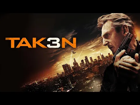 Download MP3 Taken 3 2014 Movie || Liam Neeson, Maggie Grace, Forest Whitaker || Taken 3 Movie Full Facts, Review