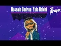 حسين بدران - هو قلبي وشريانو ـ يلا حبيبي - ريمكس // Hussain Badran - Yala Habibi