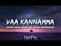 Download Lagu Vaa Kannamma | Once More | Lyrical Video | By LyricPop