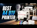 Best A4 DTF Printer 2026 Top 2 Picks After 5 000 Repairs