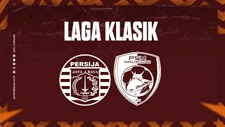 Download Persija Jakarta v PSM Makassar | Laga Klasik 2005 MP3