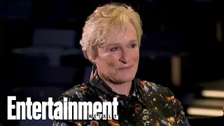 Glenn Close Best Actress Nominee Opens Up About The Wife Oscars 2019 Entertainment Weekly
