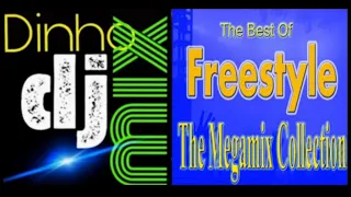 megamix the best of freestyle dinho dj mix