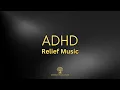 AD Relief Music Deep Study Music for Productivity