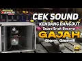 Download Lagu CEK SOUND KENDANG DANGDUT GLERR | INSTRUMEN KALEM WENAK AUDIO CLEAN