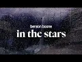 Lagu benson boone - in the stars (lyrics)