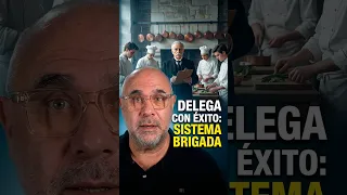 El secreto de los chefs para delegar todo: Escoffier #delegacion #exito