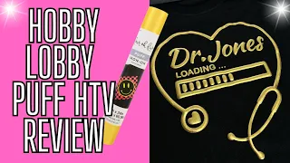 PUFF VINYL TUTORIAL Does Hobby Lobby PUFF VINYL WORK