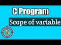 Write a c program to illustrate the scope of variables vision academy