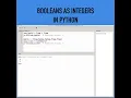 Booleans as Integers in Python