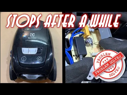 Download MP3 Vacuum Cleaner NOT Working? Easy Fix - Electrolux UltraSilencer EUSC64-EB Stops After a While
