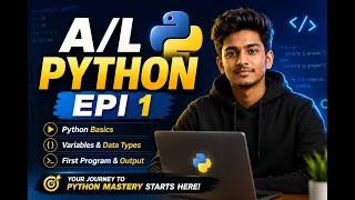 Python Episode 1 - Python Basics for Beginners Sinhala
