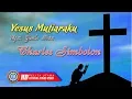 Download Lagu CHARLES SIMBOLON - YESUS MUTIARAKU (Official Lyrics Video)