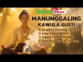 Download Lagu MANUNGGALING KAWULA GUSTI – Album Reggae Spiritual Jawa (Roots + Dub Music)