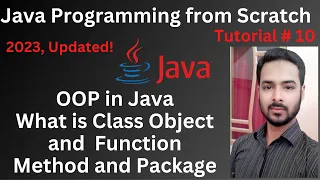 Tutorial 10 OOP in java What is Class Object Function Method and Package in java