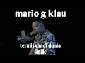 Download Lagu Termiskin di dunia lirik hamdan att caver mario g klau