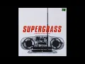 Supergrass - Pumping On Your Stereo