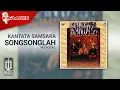Download Lagu Kantata Samsara - Songsonglah (Official Karaoke Video) | No Vocal