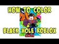 Coloring Black Hole Roblox How To Coloring Pages for Kids Monday Mandala