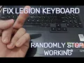 How to Fix Random Keyboard Stops Working on Lenovo Legion 5 Step-by-Step Tutorial