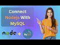 How to Connect NodeJS to MySQL Database and Fetch Data