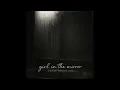 girl in the mirror - The Silent Partner feat IVEY H
