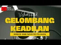 Shoutul Harokah - Gelombang Keadilan (Minus One / Karaoke Songs With Lyrics - Original Key)