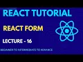 React Js tutorial - 16 React Forms use state hooks in react react full course for beginner
