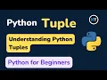 Understanding Python Tuples A Step-by-Step Introduction Python Full Tutorial HINDI -