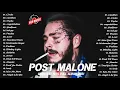 Download Lagu Post Malone Best Songs - Post Malone Greatest Hits Full Album - Post Malone New Songs - Circles